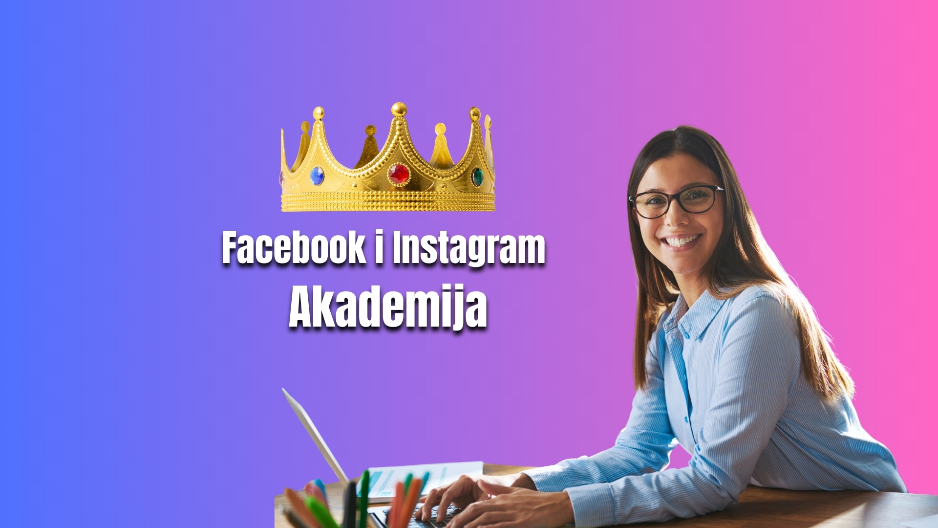 Facebook i instagram oglašavanje akademija