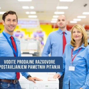 Prodajna edukacija-kako postavljati pametna pitanja