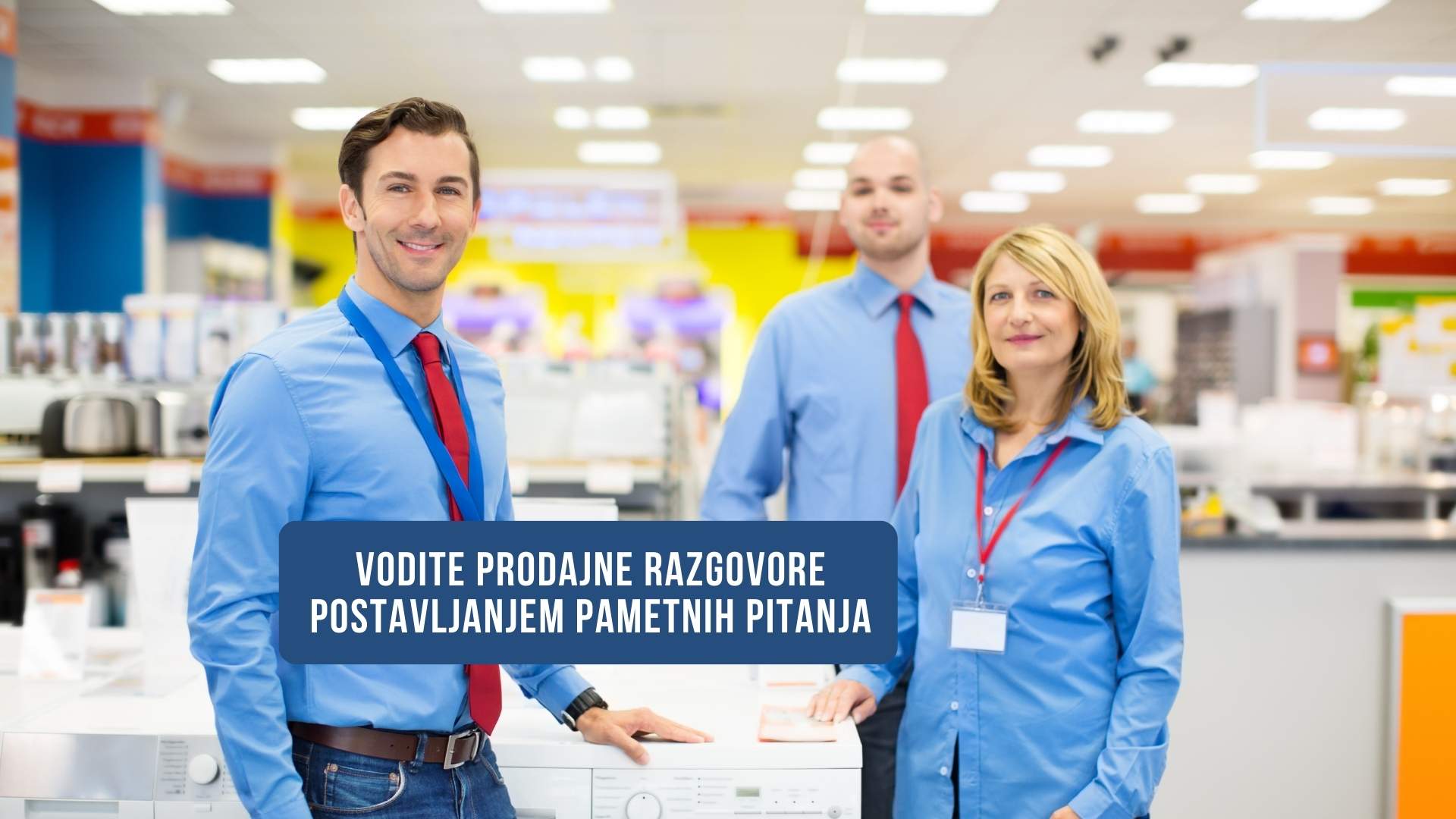 Prodajna edukacija-kako postavljati pametna pitanja