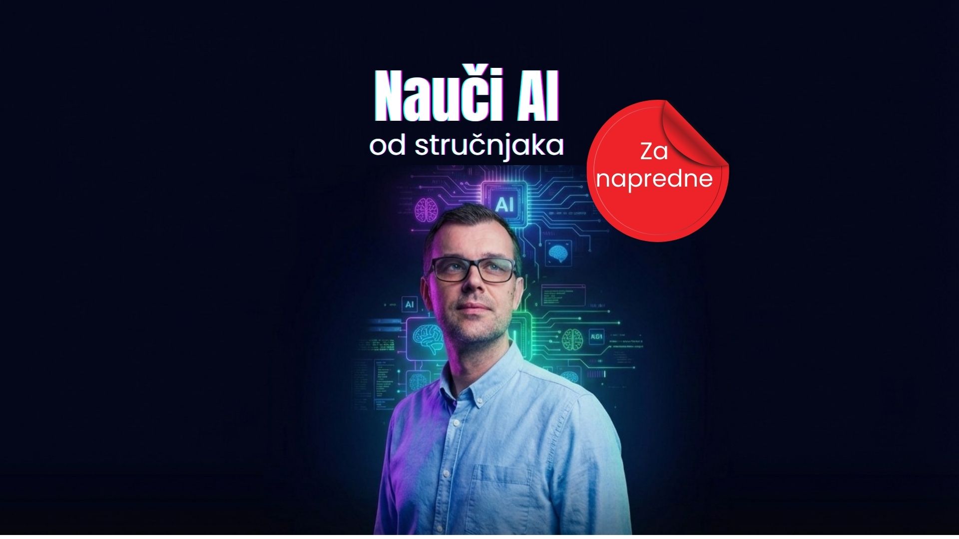 AI EDUKACIJA BEST PRACTICE Nauči AI od eksperta napredna edukacija